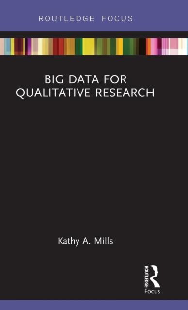 The Big Data for Qualitative Research Book