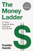 Книга The Money Ladder : A 3-step Guide To Make and Grow Your Wealth - from Instagram's @urbanfinancier