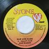 7inch Record JAH MASON - Slip And Slide NONE Stone Love Musi 1998 Jamaica Reggae, Ska & Dub Used