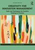 Книга Creativity for Innovation Management : Tools and Techniques for Creative Thinking In Practice