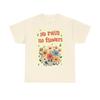 No Rain No Flowers Graphic T Shirt Vibes Unisex Heavy Cotton Tee