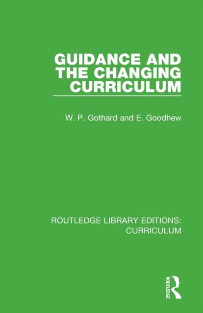 Книга Guidance and the Changing Curriculum