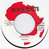 7inch Record TENOR SAW - African Children (Miss Credit) / Fe BRS2015 Black Roots 1984 UK Reggae, Ska & Dub