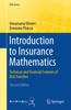 Книга Introduction To Insurance Mathematics : Technical and Financial Features of Risk Transfers