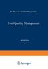 The Total Quality Management : Die Praxis Des Qualitats-Managements Book