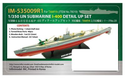 Infinimodel 1/350 Серия IM Японский Военно-морской Флот Подводная лодка I-400/T Судно Компании T Набор Детализации, Пластиковые Модели, IM53509