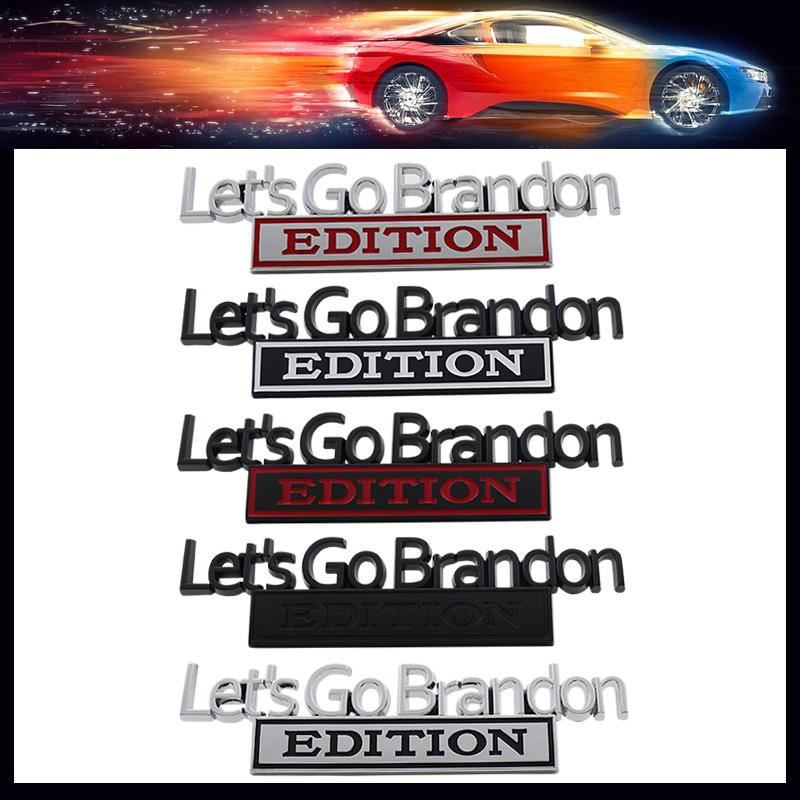 3D Car Styling Let's Go Brandon car Door Fender trunk Rear Bonnet Nameplate Decal Emblem Badge Sticker