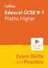 The Edexcel GCSE 9-1 Maths Higher Exam Skills and Practice : Ideal for the 2024 and 2025 Exams Book