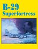 Книга B 29 Superfortress by Turner Publishing - Paperback