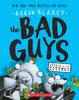 Книга The Bad Guys In Attack of the Zittens (The Bad Guys 4) : 4