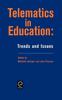 Книга Telematics In Education : Trends and Issues