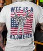 WTF Is a Kilometer T-shirt Humor Sarcastic American Patriotic USA Gun T Shirt