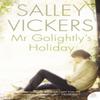 Mr Golightlys Holiday by Salley Vickers Paperback Book 9780007156481