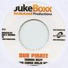 7inch Record TARRUS RILEY, MAD COBRA, NINJA MAN, - Dub Pirate / Selfie JBXEU006 Juke Boxx/Buyre 2016 Europe Reggae, Ska & Dub