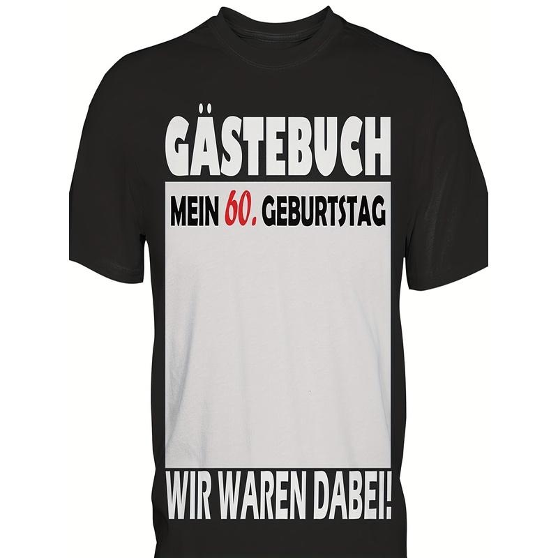 60th Birthday Party T-Shirt for Men & Women - German Text "60 Jahre" & Guest Book Signature Panel - Funny Milestone Gift for Dad, Mom, 60 Year -