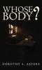 Книга Whose Body?