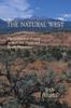 Книга The Natural West : Environmental History In the Great Plains and Rocky Mountains