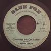 7-дюймовая пластинка CALVIN LEAVY Cummins Prison Farm Brought You T 100 Blue Fox 1970 US SoulFunk Б/у