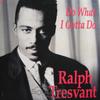 12-дюймовая пластинка RALPH TRESVANT - Do What I Gotta Do MCA1254037 MCA Records 1991 США Рэп и хип-хоп/R&B Б/У