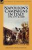 Книга Napoleon's Campaigns In Italy 1796-1797 and 1800