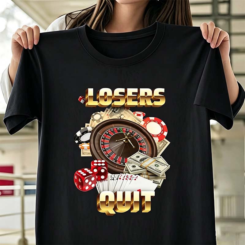 Vintage Losers Quit Gambling Meme Graphic Printed T Shirt Woman Fashion Short Sleeve Roundneck Tshirts Casual Fashion Clothing
