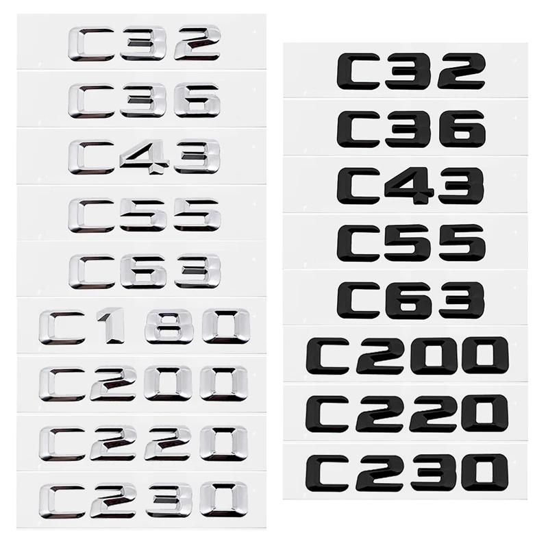 3D Car Tail Letter Stickers Badge for Mercedes Benz C Class C32 C36 C43 C55 C63 C180 C200 C220 C230 Auto Rear Trunk Emblem BA1