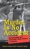Книга Murder Is No Accident: Understanding and Preventing Youth Violence In America