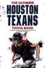 Книга The Ultimate Houston Texans Trivia Book : A Collection of Amazing Trivia Quizzes and Fun Facts for Die-Hard Texans Fans!
