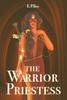 Книга The Warrior Priestess : 2