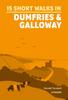 Книга Short Walks In Dumfries and Galloway