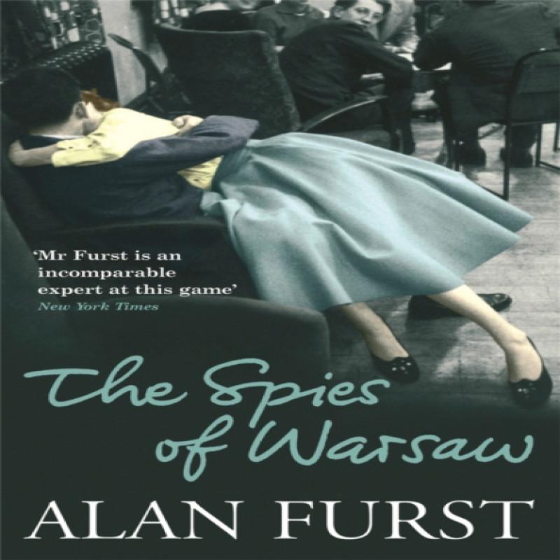 The Spies Of Warsaw by Alan Furst Paperback Book 9780753825648
