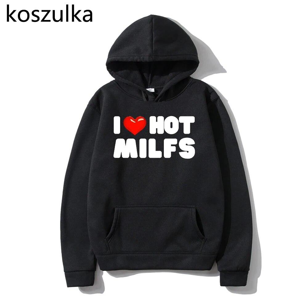 I Love MILFs Mothers Day Hoodies I Heart MILFs Husband Hoodie Harajuku Pullovers Spring/Autumn Unisex Unisexga Tops Unisex Clothing