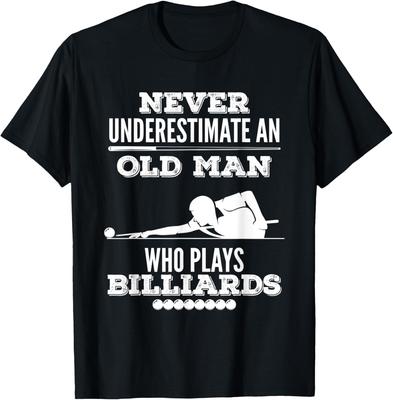 Women Billiards Player Never Underestimate Old Man T-Shirt Casual Short Sleeve Crew Neck Daily
