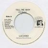 7inch Record LUCIANO (2) , SUBAJAH - Tell Me Why (Mr. Shotta) ES02 Ras Heart Recor 2012 UK Reggae, Ska & Dub