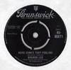 7inch Record BRENDA LEE - Here Comes That Feeling 4505871 Brunswick 1962 UK Rock Used