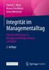 The Integritat Im Managementalltag : Ethische Dilemmas Im Managementalltag Erfassen Und Loesen Book