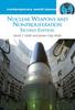 The Nuclear Weapons and Nonproliferation : A Reference Handbook, 2nd Edition Book