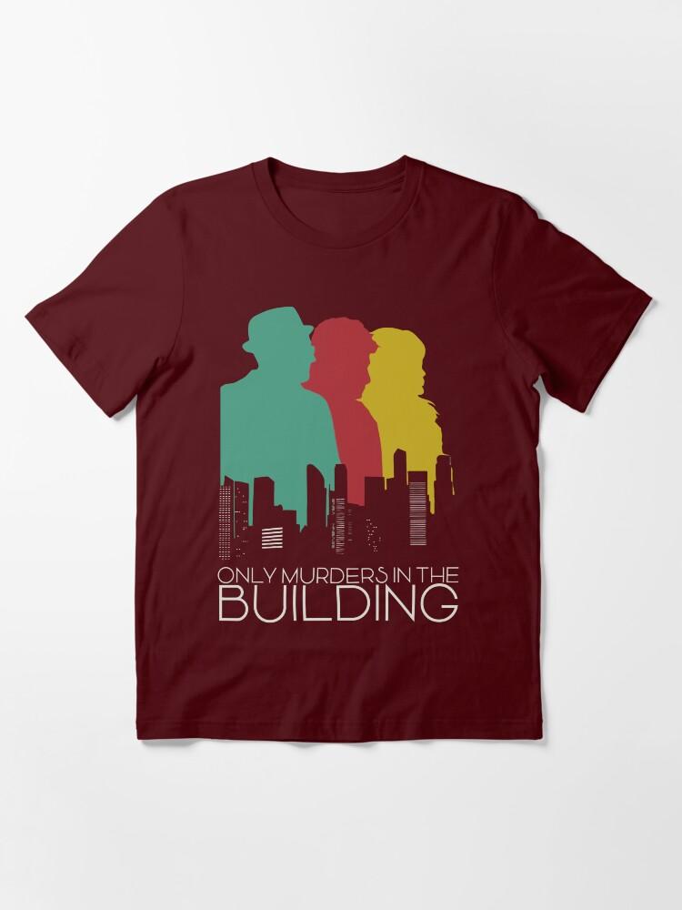 only murders with the building Essential T-Shirt
