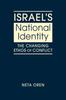 Книга Israel's National Identity : The Changing Ethos of Conflict