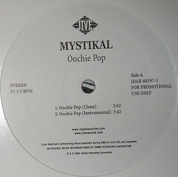12inch Record MYSTIKAL - Oochie Pop JDAB601971 Jive 2004 US Rap & Hip-Hop/R&B Used