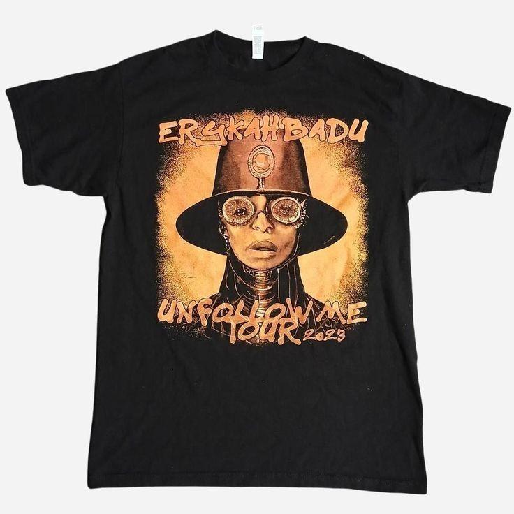Erykah Badu Unfollow Me Tour 2023 black ramp;b neo soul tshirt SEG_386 Unisex T-Shirt