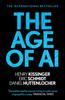 The The Age of AI : "THE BOOK WE ALL NEED Book