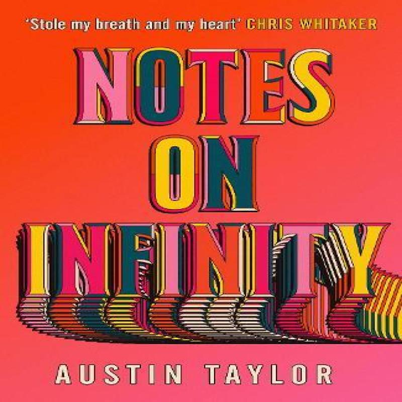 Notes on Infinity by Austin Taylor Hardback Book 9780241729489