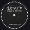 12-дюймовая пластинка DOORS - Break On Through KD006PROMO НЕ НА ЛЕЙБЛЕ 2005 UK Dance & Electronica Б/у