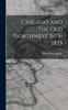 Книга Chicago and the Old Northwest 1673-1835