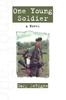 Книга One Young Soldier