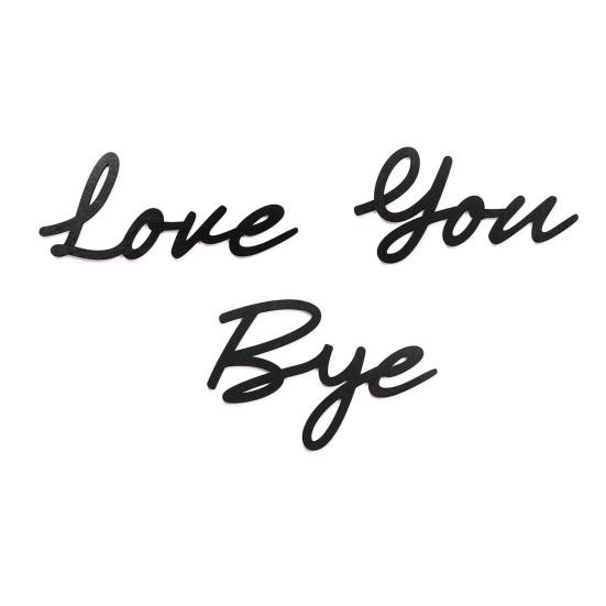Love You Bye Sign Wooden Wall Art Sign Love Themed Entryway Wall