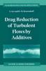 Книга Drag Reduction of Turbulent Flows by Additives : 32