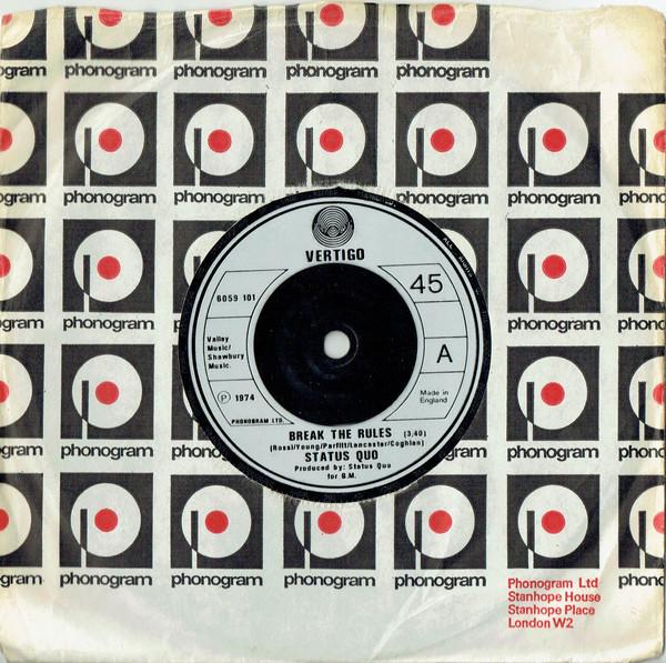 7-дюймовая пластинка STATUS QUO - Break The Rules 6059101 Vertigo 1974 UK Рок Б/У