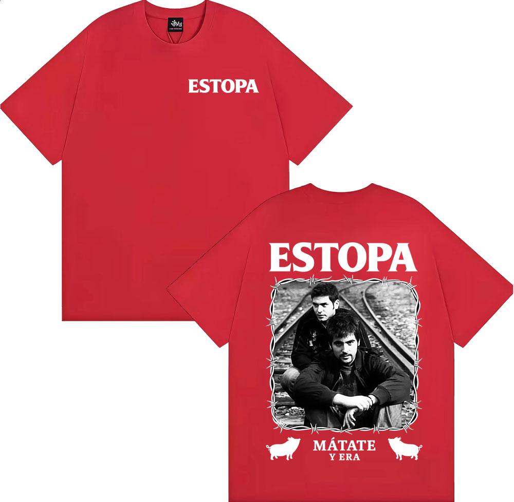 Rapper Estopa Matate Y Era Album Tour T-shirts Men Women Fashion Hip Hop Harajuku T Shirts Summer Tops O-Neck T-shirt Streetwear